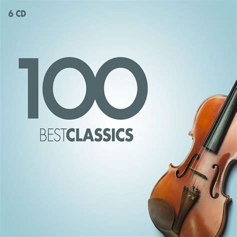 Various Artists 100 Best Classics Music