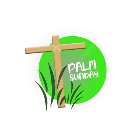 Palm Sunday Png Picture Palm Sunday With Background Green Palmsunday