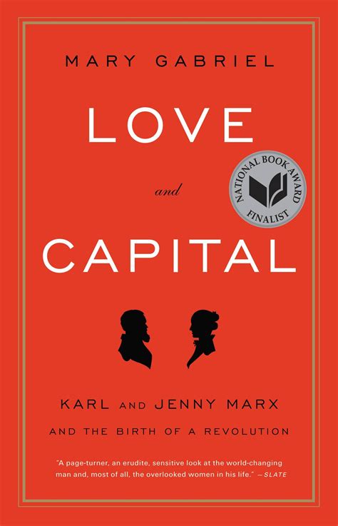 Love And Capital By Mary Gabriel Hachette Book Group