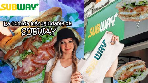 El Sándwich Más Saludable De Subway Youtube