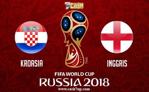 Prediksi Kroasia Vs Inggris 12 Juli 2018 Piala Dunia 2018 Situs Berita Bola Terlengkap