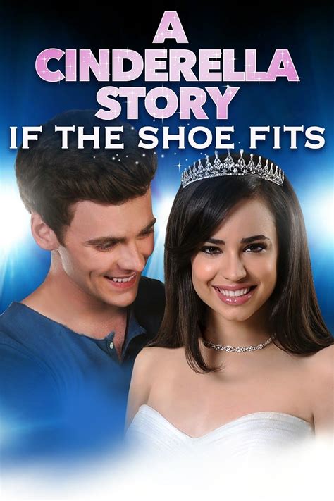 A Cinderella Story If The Shoe Fits Rotten Tomatoes