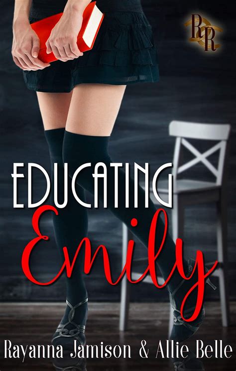 educating emily rawhide ranch by rayanna jamison goodreads