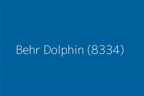 Behr Dolphin 8334 Color Hex Code