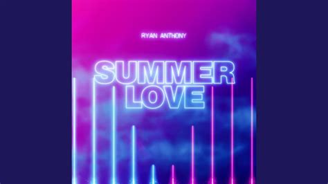 Summer Love Youtube