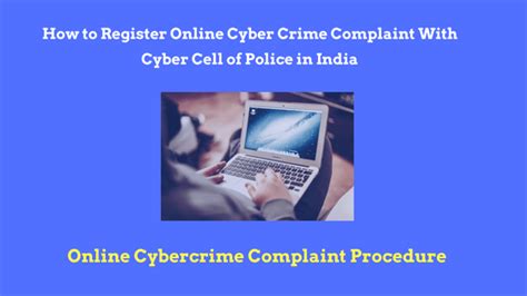 How To File An Online Complaint For Cyber Crime Law Corner