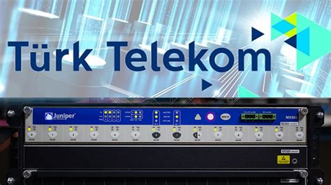 T Rk Telekom Ile Juniper Networks Aras Nda G I Birli I Techinside