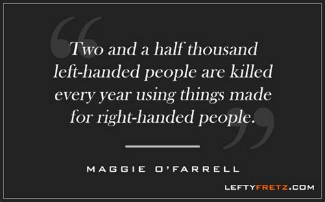 Below you'll find 14 (mostly!) inspirational left handed quotes about left handed people in general. 14 Inspirational Left Handed Quotes