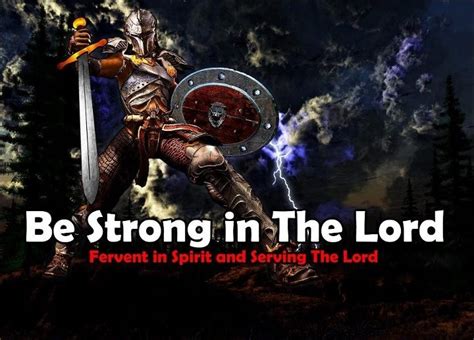 Be Strong Christian Warrior Spiritual Warrior Christian Soldiers