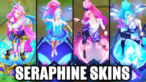 All Seraphine Skins Spotlight League Of Legends Youtube