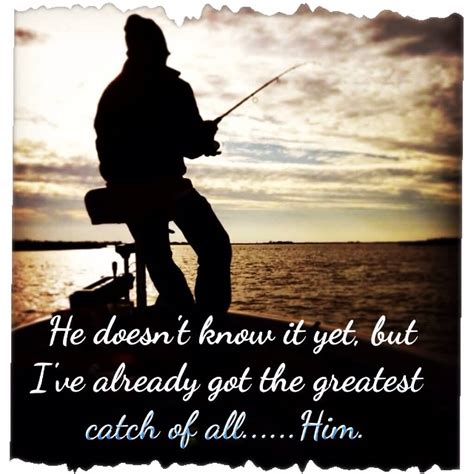 20 Love Fishing Quotes Pictures Images And Photos Quotesbae