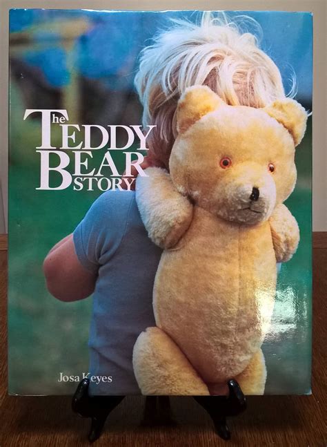 The Teddy Bear Story By Josa Keyes First Edition Childrens Books