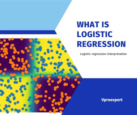 What Is Logistic Regression And How Does It Work Vproexpert