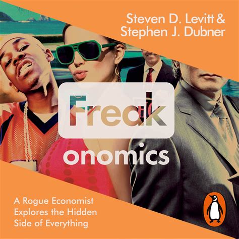 Freakonomics By Stephen J Dubner Penguin Books Australia