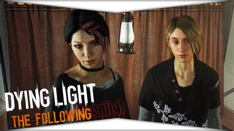 Dying Light The Following The Ties That Bind Helping Ezgi Youtube