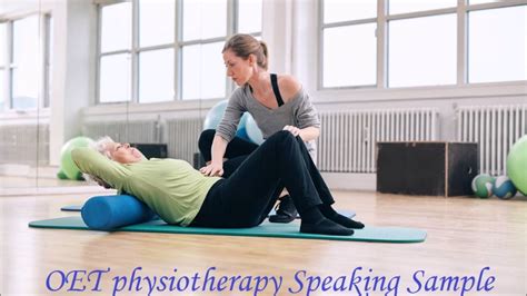 Oet Physiotherapy Speaking Sample Youtube