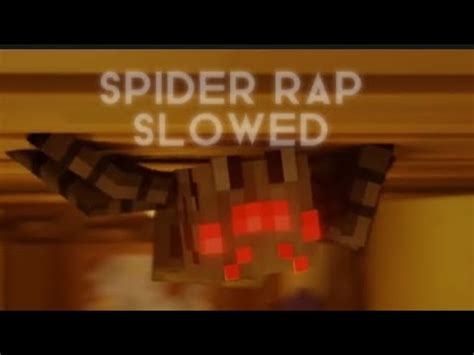 Dan Bull MINECRAFT SPIDER RAP Bull Is The Spider SLOWED YouTube
