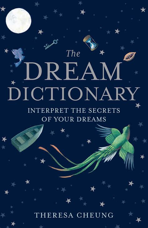 The Dream Dictionary By Theresa Cheung Goodreads