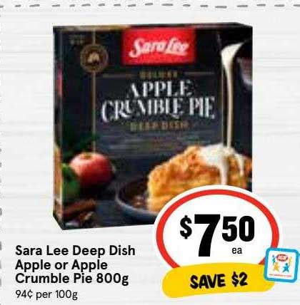 Sara Lee Deluxe Deep Dish Apple Or Apple Crumble Pie Offer At Iga
