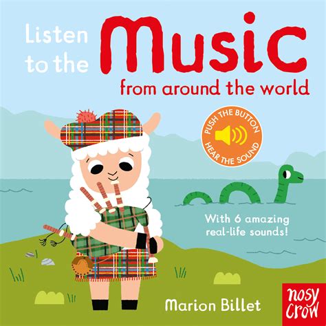Listen To The Music From Around The World Nosy Crow