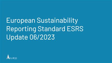 European Sustainability Reporting Standards Esrs Update