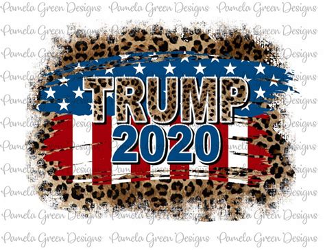 Trump 2020 Leopard Flag Png Sublimation Design Digital Etsy