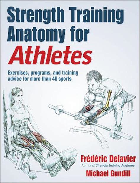 Strength Training Anatomy For Athletes By Frederic Delavier English