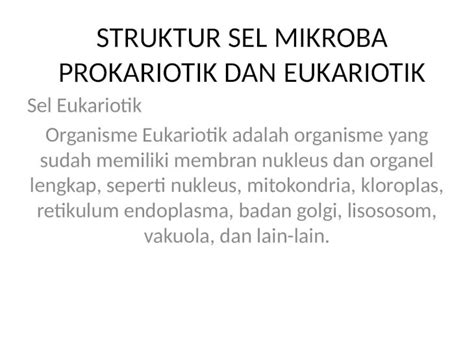 Pptx Struktur Sel Mikroba Prokariotik Dan Eukariotik Pdfslide Net