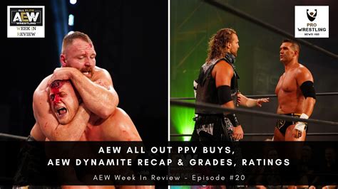 Aew All Out Ppv Buys Aew Dynamite Recap Grades Ratings Hot Sex Picture