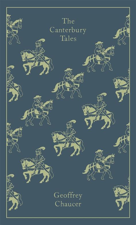 The Canterbury Tales Geoffrey Chaucer Penguin Clothbound Classics