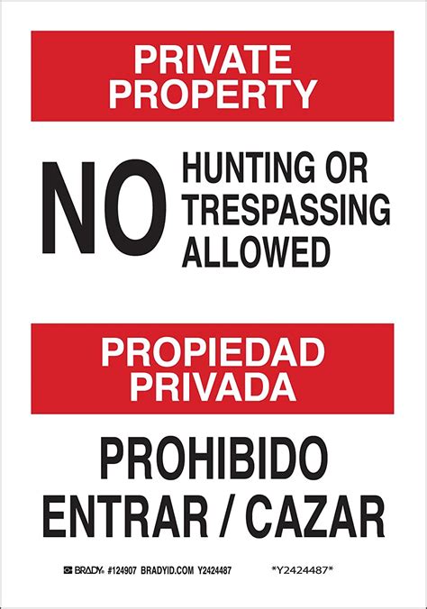 Brady 124910 Bilingual Sign Legend Private Property No Hunting Or