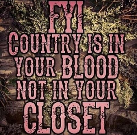 So True Real Country Girls Country Girl Life Us Country Country Girl Quotes Cute N Country
