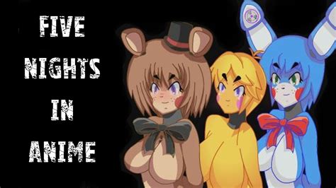Five Nights In Anime Jumpscare Boobs Youtube