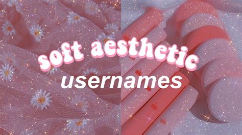 🍓 Soft Aesthetic Usernames For Instagram Roblox And Youtube Youtube
