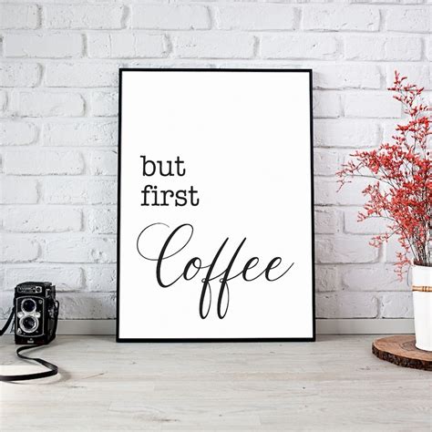 But First Coffee Printable Art But First Coffee Print Coffee Etsy Uk