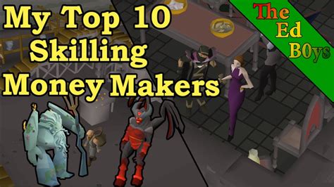 My Top 10 Favorite Skilling Money Makers Osrs Top 10 Skilling Methods