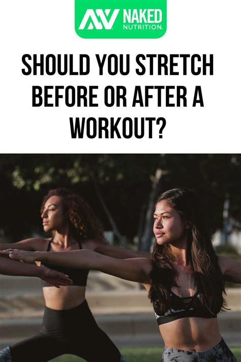 Do You Absolutely Need To Stretch Both Before And After You Work Out
