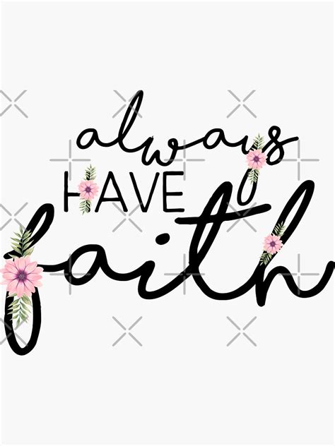 Always Have Faith Christian Quote Sticker By Christianstore