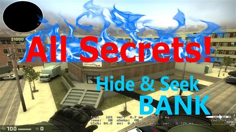 Csgo Hide And Seek Bank All Secrets And Hidden Areas Youtube