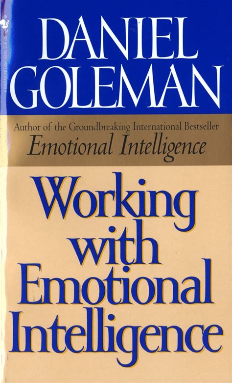 working with emotional intelligence daniel goleman 9780553840230 boeken