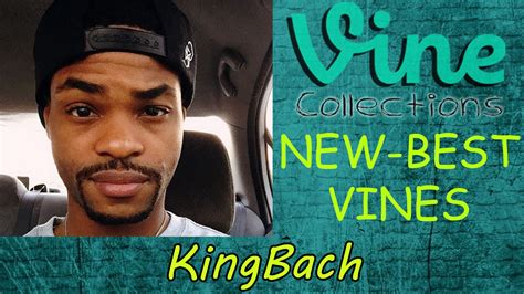 New Vines Kingbach Best Funny Vine Compilation 2015 Youtube