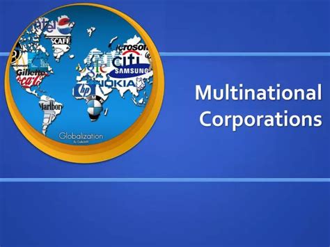 Ppt Multinational Corporations Powerpoint Presentation Free Download