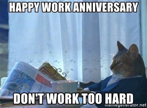 59 funny work anniversary memes to make you laugh at the office