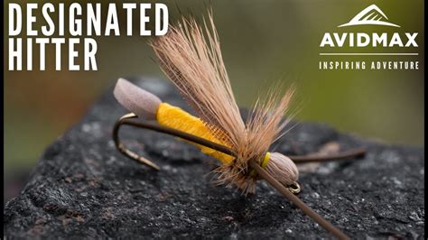 How To Tie The Designated Hitter Avidmax Fly Tying Tuesday Tutorials
