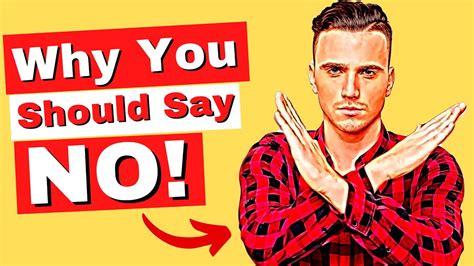 Why You Should Say No More Often And 5 Ways To Do It Youtube