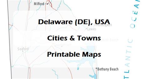 Map Of Delaware Cities And Towns Printable City Maps