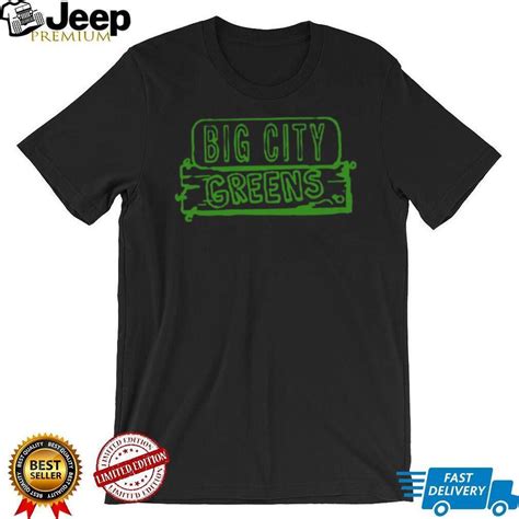 Green Sign Big City Greens Shirt Teejeep