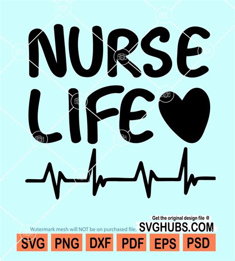 Nurse Life Svg Nurse Heart Svg Heartbeat Svg Nurse Heartbeat Svg