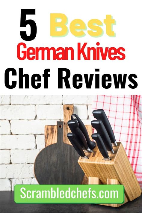 5 Best German Knives Every Chef Loves Scrambled Chefs