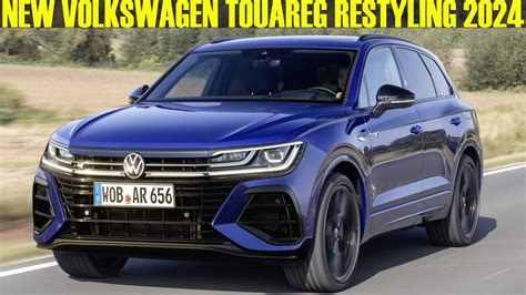 2023 2024 Restyling Volkswagen Touareg First Look Youtube